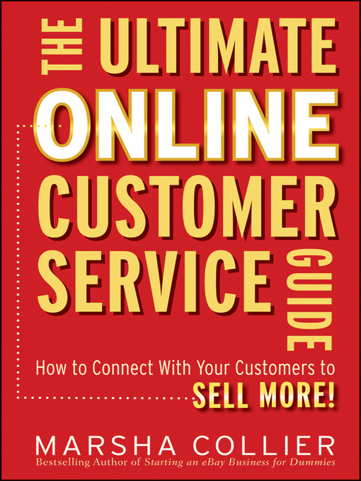 Title details for The Ultimate Online Customer Service Guide by Marsha Collier - Available
